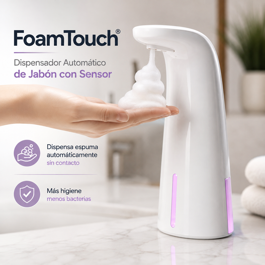 🧼 FoamTouch® | Dispensador Automático de Jabón con Sensor