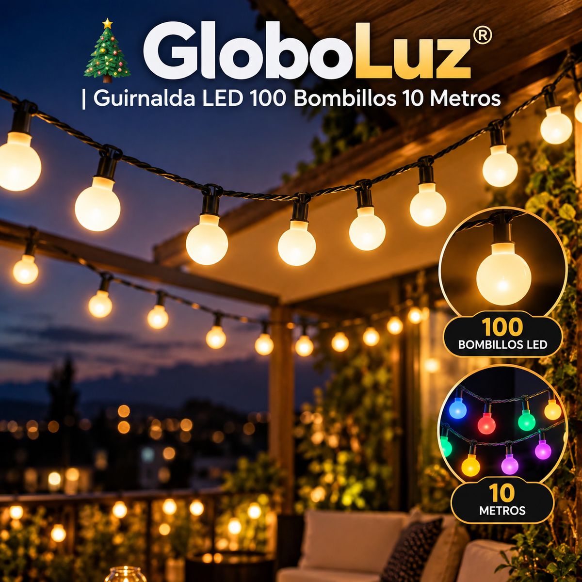 🎄 GloboLuz® | Guirnalda LED 100 Bombillos 10 Metros